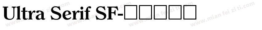 Ultra Serif SF字体转换